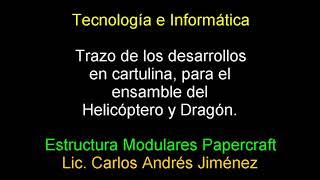Estructuras Modulares para hacer Helicóptero y Dragón