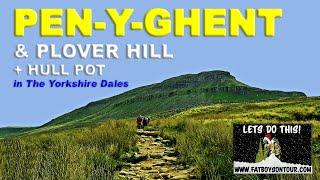 PEN-Y-GHENT and PLOVER HILL (The Yorkshire Dales)