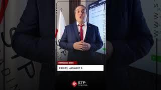 STPTRADING |Forex Weekly News  Friday, January 3