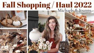 NEW FALL Decor 2022 / FALL Shop With Me Michaels & Joanns + Fall Decor Haul