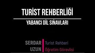 Turist Rehberliği ve Yabancı Dil Sınavı (YDS)