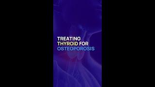 Thyroid & Osteoporosis