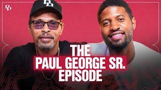 Paul George Sr. on His Son's Clippers Departure, Epic 76ers Meeting & Raising PG to NBA Stardom