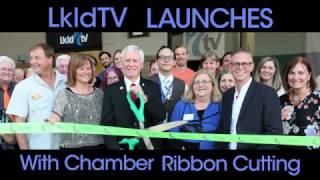 LkldTV Launches with Chamber Ribbon Cutting