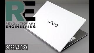 The New Sony Vaio SX | Re-imagined. Re-engineered LAptop 2022