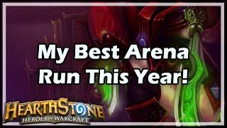 [Hearthstone] My Best Arena Run This Year!