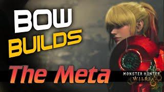 Top 3 BEST META Bow Builds Monster Hunter Wilds (MHWs) モンハンワイルズ 弓