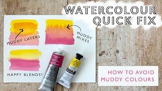 How to Avoid Muddy Colours with Watercolour