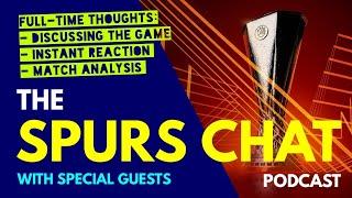 SPURS CHAT PODCAST: Full-Time Thoughts: Tottenham v Qarabağ FK: Instant Reaction & Match Analysis