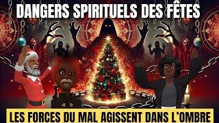 ATTENTION AUX PIÈGES SPIRITUELS DES FÊTES DE FIN D'ANNÉE _ ANIMATION CHRÉTIENNE _