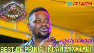 DJ FAZZO_254-THEE BEST OF PRINCE INDAH MIXX VOL1-2023/2024 #osiepe #nyarjaduong'.mp4