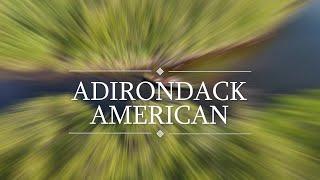 ROKU TV: ADIRONDACK AMERICAN INTRO SCENE