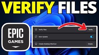 How To Verify Game Files in Epic Games