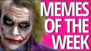 TOP 10 MEMES OF THE WEEK!!