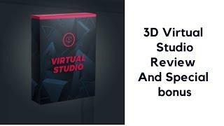 3D Virtual Studio Review And OTO - GO OTO Review