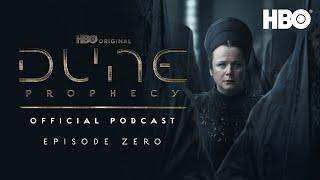 The Official Dune: Prophecy Podcast | Episode 0 | HBO