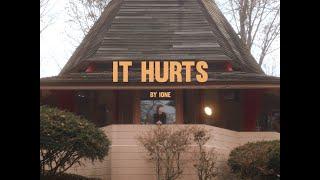Ione - It Hurts (Official Music Video)