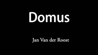 Domus - Jan Van der Roost