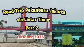 Road Trip Pekanbaru Jakarta via lintas Timur, Estimasi BBM Perjalanan | episode 2