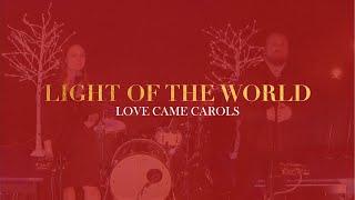 Light Of The World | New Life Derby Worship