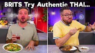 British Cooks Try Authentic Thai Food (ft. Thai Chef Saiphin Moore)