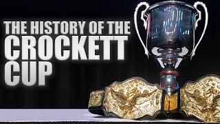 The History of The Crockett Cup