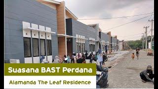 Sekilas Suasana BAST Perdana Cluster Alamanda The Leaf Residence Parung Panjang | 30 Juni 2024