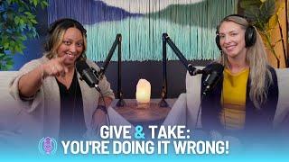 Balancing The Give And Take | Ancestral Wisdom