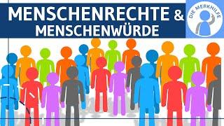 Menschenrechte & Menschenwürde - Was ist das? Definition, Unterschied, Geschichte & UN-Charta