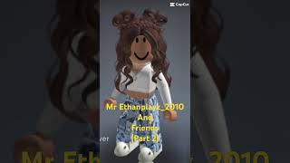 Mr Ethanplayz and friends we have one new person in the squad and his name zay