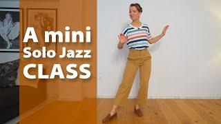 Solo Jazz warm-up dance to Honeysuckle Rose