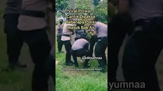 Viral Polwan Cantik Dipaksa Beberapa Polisi Masuk Bak Air #nkrihargamati #polwan #shorts #short