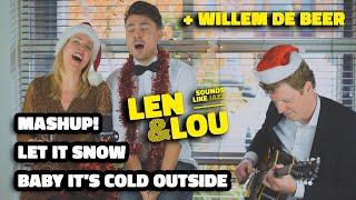 Baby It's Cold Outside - Let it Snow! - Mashup (+ Willem de Beer)