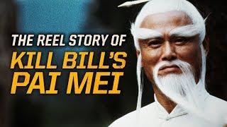 The True Story Behind Kill Bill's Pai Mei | The Reel Story