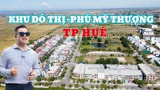 Bán Nhà Đất Huế (78)Khu Đô Thị Phú Mỹ Thượng - Tp Huế