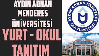 Aydın Adnan Menderes Üniversitesi | Okul ve Yurt Tanıtım. #adü