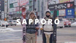 SAPPORO - Coolest city in the world? Deep pow and city life  all in one sign me up