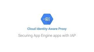 Securing App Engine apps with IAP