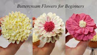 Cupcake Decorating Techniques - Buttercream Flowers for Beginners - EASY Buttercream Recipe & Method