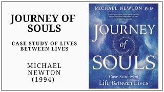 Journey of Souls (1994) Michael Newton. Full Audiobook. BEST BOOK ON THE AFTERLIFE
