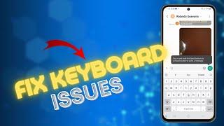 How To Fix Keyboard & Typing Issues On A Samsung Galaxy A55