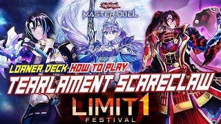 MASTER DUEL - LIMIT 1 FESTIVAL - HOW TO PLAY? LOANER DECK TEARLAMENT SCARECLAW - ENGINE COMBO