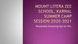 MLZS, Karnal Summer Camp Personality Grooming Video for Day 7