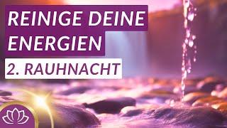 2. Rauhnacht  Harmonie für Körper, Geist & Seele I Meditation