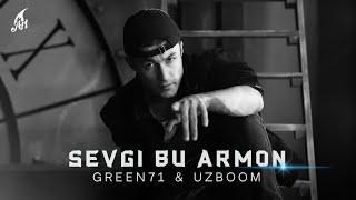 Green71 & Uzboom - Sevgi Bu Armon (Премьера трека 2021)