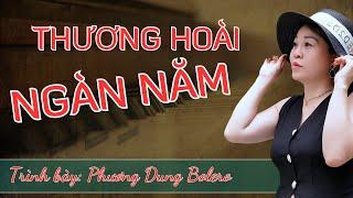 Thương Hoài ngàn năm ( hot tiktok phương dung)