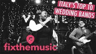 The Top 10 Best WEDDING BANDS for Hire in Italy 