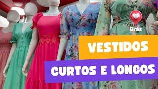 Vestidos Curtos e Longos - Caldeirão da Juta Brás #brás #vestidos #brásatacado