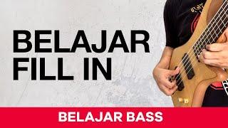 LATIHAN BASS FILL IN YANG NYAMAN