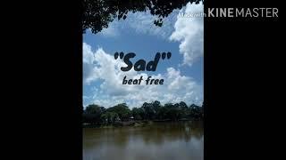 [FREE] Sad Beat บีทเพลงแร็พ อกหัก เศร้าๆ by NK